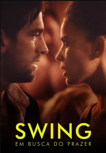 Swing: Em Busca do Prazer : Poster