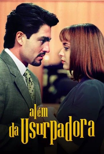 Além da Usurpadora : Poster