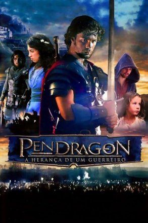 Pendragon - A Coragem de um Guerreiro : Poster