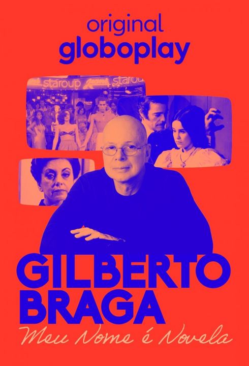 Gilberto Braga - Meu Nome é Novela : Poster