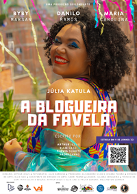 A Blogueira da Favela : Poster