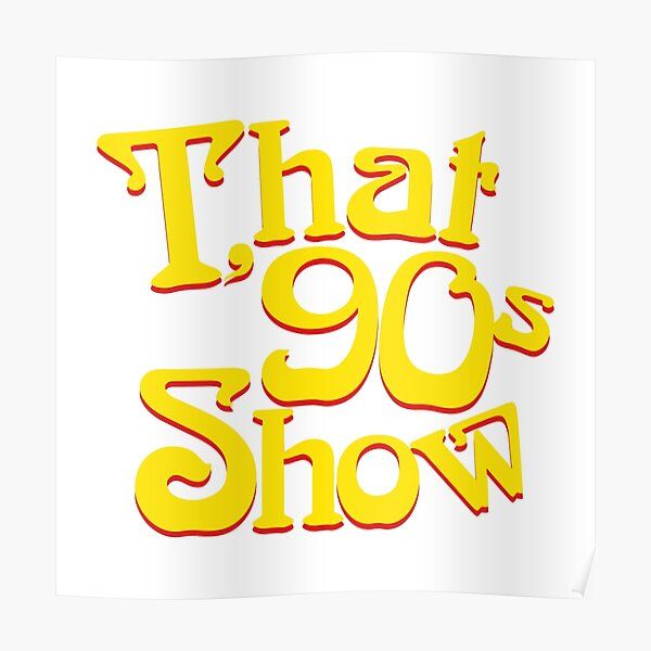 That '90s Show : Poster