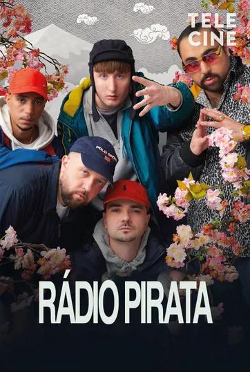 Rádio Pirata : Poster