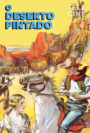 O Deserto Pintado : Poster