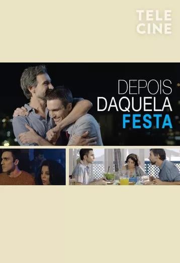 Depois Daquela Festa : Poster