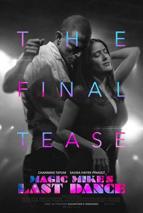 Magic Mike - A Última Dança : Poster