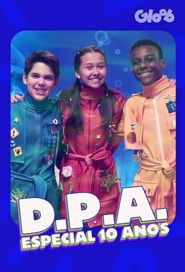 D.P.A. - Uma Investigação Submarina - Especial 10 Anos : Poster