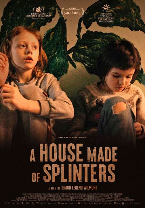 A House Made Of Splinters : Poster