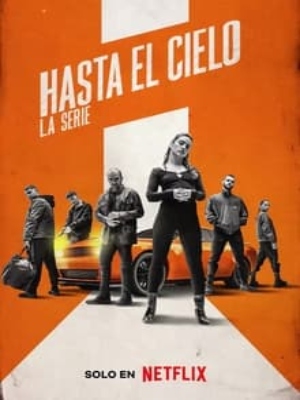 Até o Céu: A Série : Poster