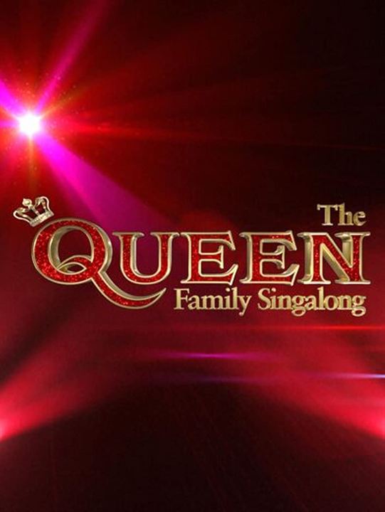 The Queen Family Singalong : Poster