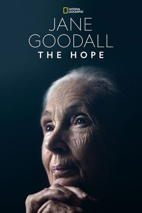 Jane Goodall: A Esperança : Poster