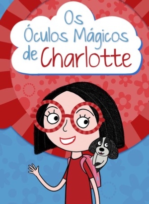Os Óculos Mágicos de Charlotte : Poster