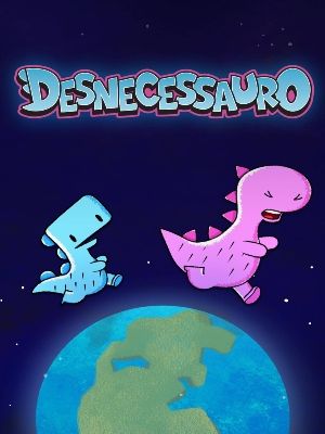Desnecessauro : Poster