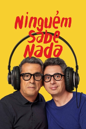 Ninguém Sabe Nada : Poster