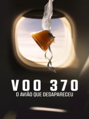 Voo 370: O Avião que Desapareceu : Poster