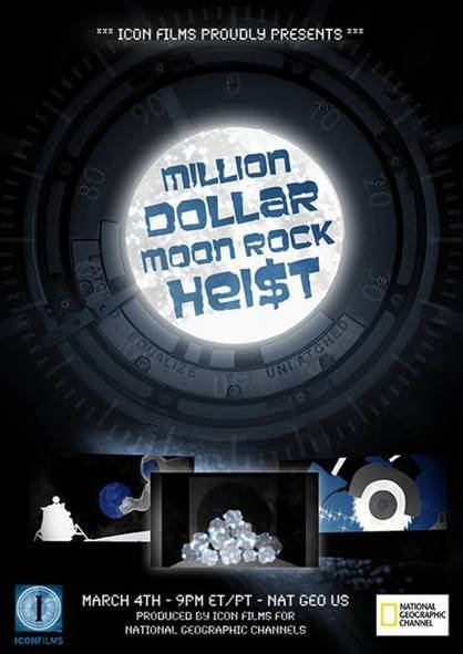 Million Dollar Moon Rock Heist : Poster