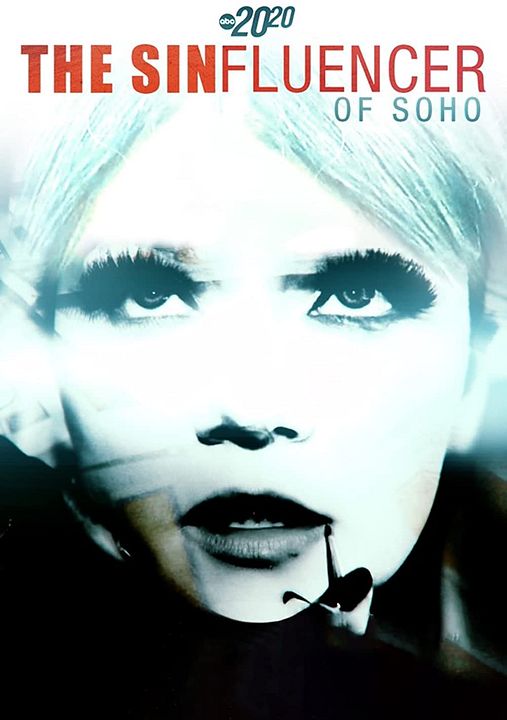 The Sinfluencer of Soho : Poster