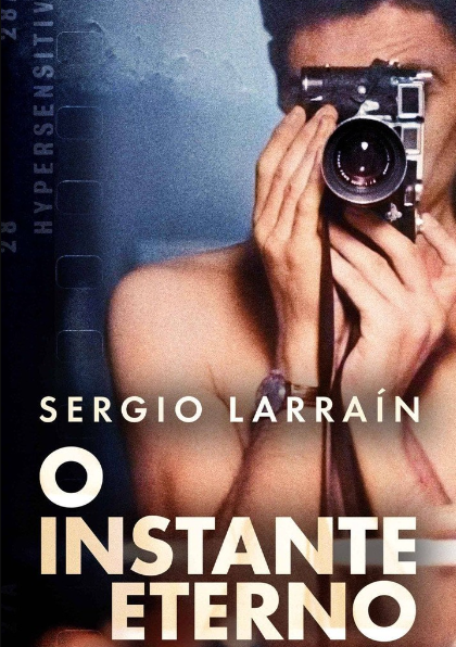 Sergio Larrain, O Instante Eterno : Poster