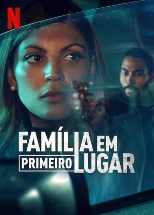 Família em Primeiro Lugar : Poster