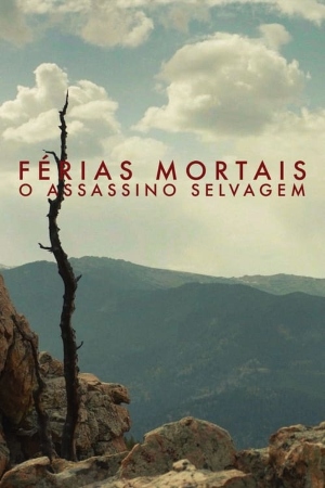 Férias Mortais: O Assassino Selvagem : Poster