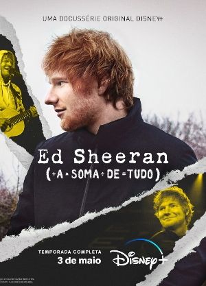 Ed Sheeran: A Soma de Tudo : Poster