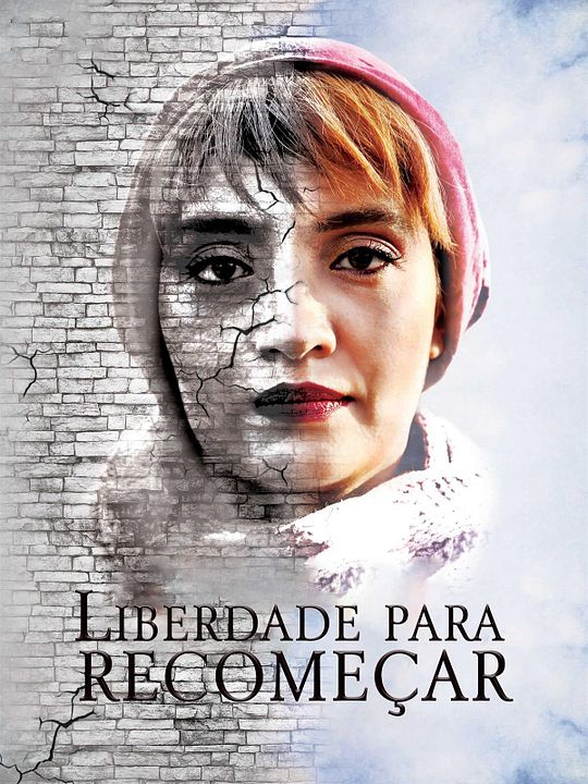 Liberdade para Recomeçar : Poster