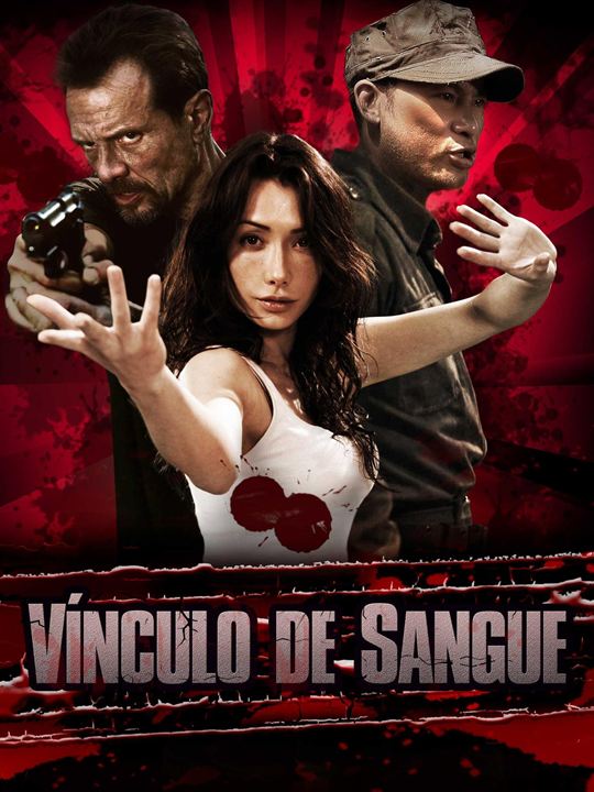 Vínculo de Sangue : Poster