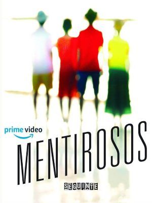 Mentirosos : Poster