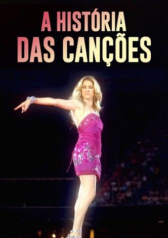 A História das Canções : Poster
