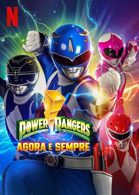 Power Rangers: Agora e Sempre : Poster
