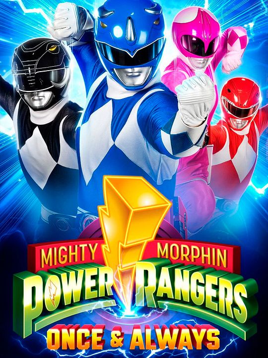 Power Rangers: Agora e Sempre : Poster