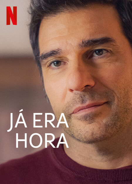 Já Era Hora : Poster