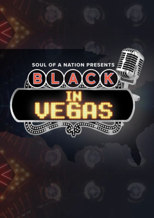 Soul of a Nation Apresenta: Artistas Negros em Vegas : Poster