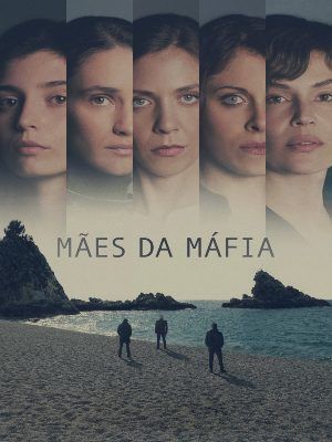 Mães da Máfia : Poster