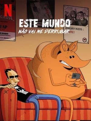 Este Mundo Não Vai me Derrubar : Poster