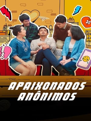 Apaixonados Anônimos : Poster