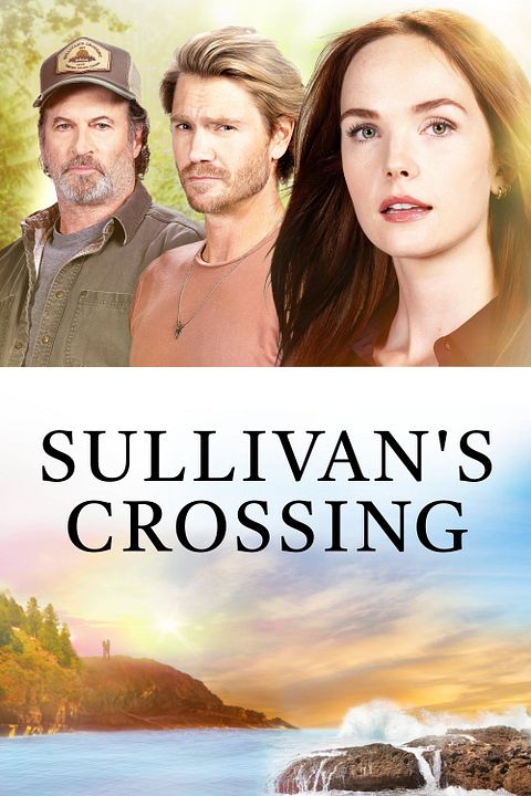 Sullivan's Crossing : Poster