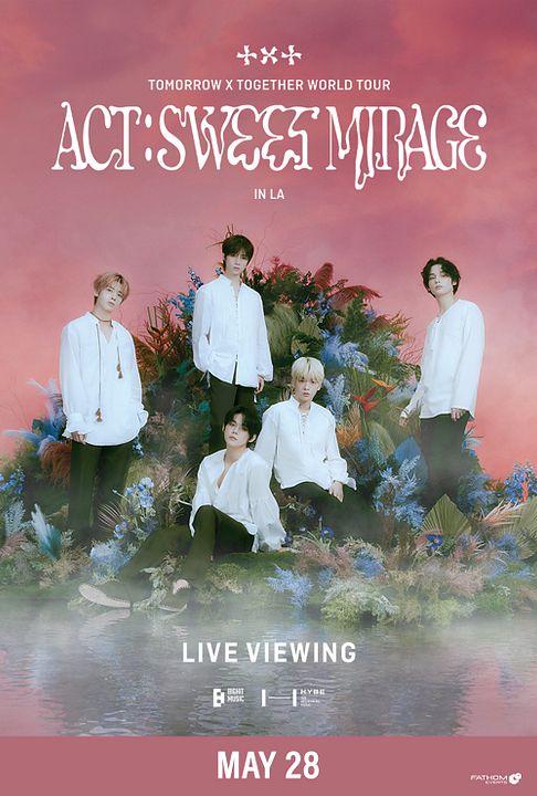Tomorrow X Together World Tour - ACT: SWEET MIRAGE- Live : Poster