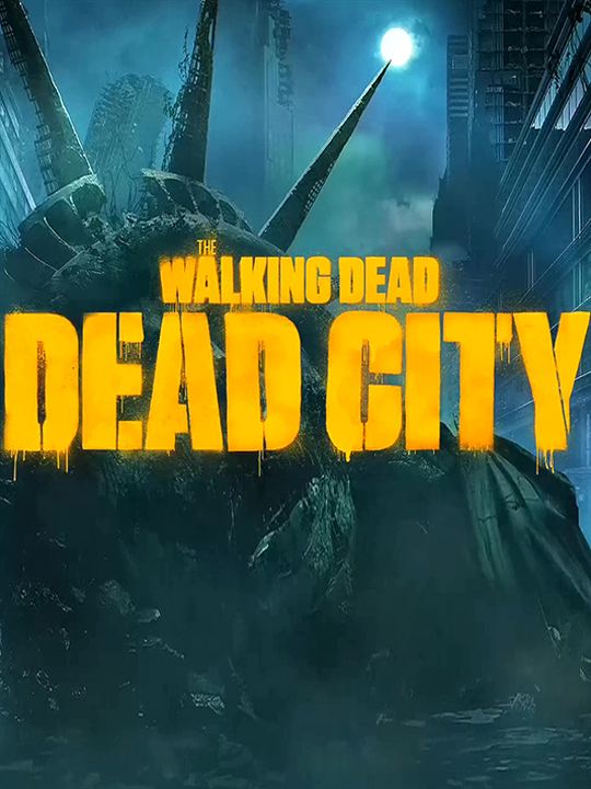 The Walking Dead: Dead City : Poster