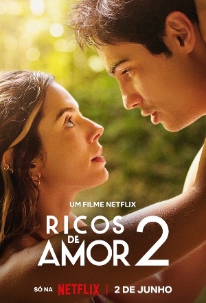 Ricos de Amor 2 : Poster