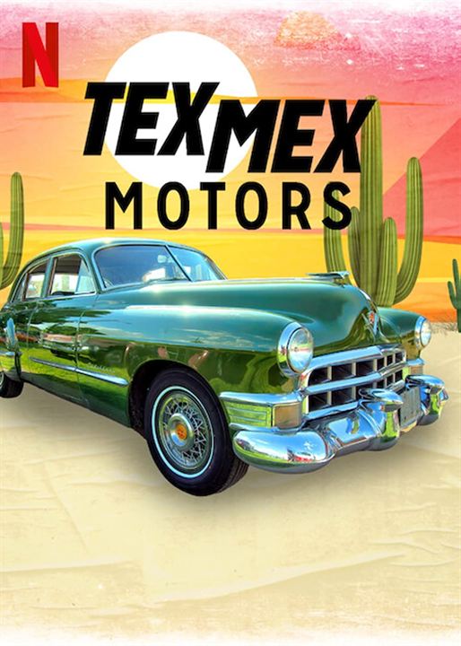 Tex Mex Motors : Poster