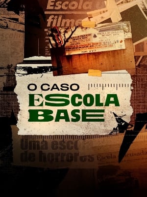 O Caso Escola Base : Poster