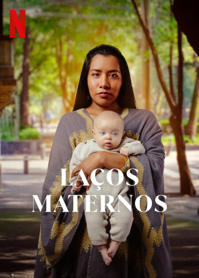 Laços Maternos : Poster