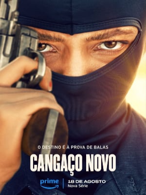 Cangaço Novo : Poster