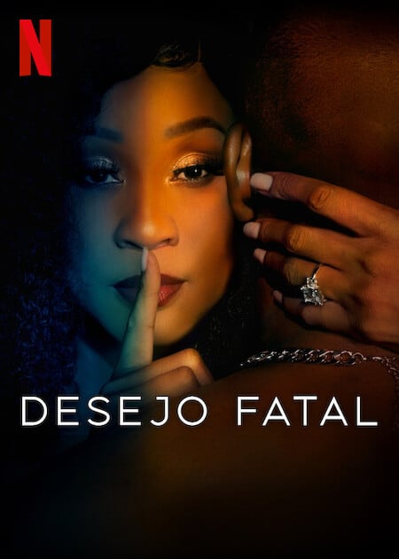 Desejo Fatal : Poster