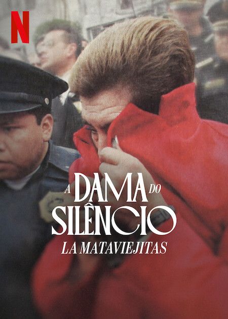 A Dama do Silêncio: La Mataviejitas : Poster