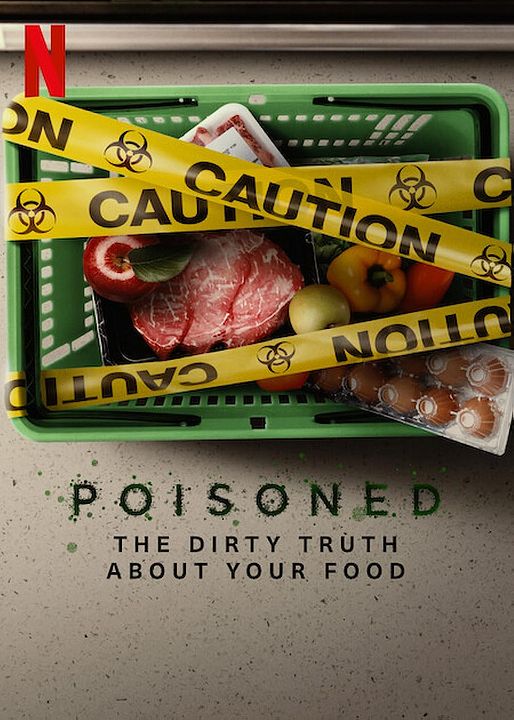 Contaminação: A Verdade Sobre o que Comemos : Poster