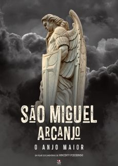 São Miguel Arcanjo - O Anjo Maior : Poster
