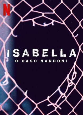 Isabella: O Caso Nardoni : Poster