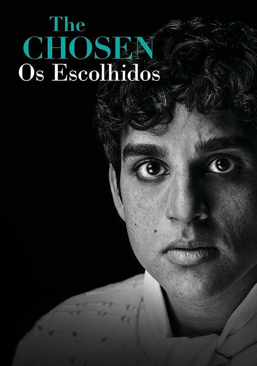 The Chosen - Os Escolhidos : Poster